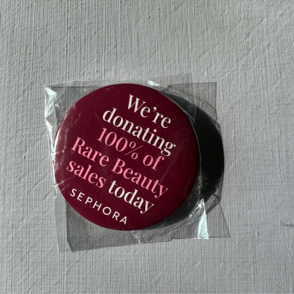 NWT Rare Beauty Sephora Rare Impact Commemorative Button Mental Health
